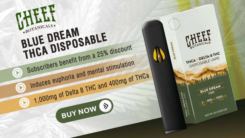 blue dream thca disposable cheef botanicals