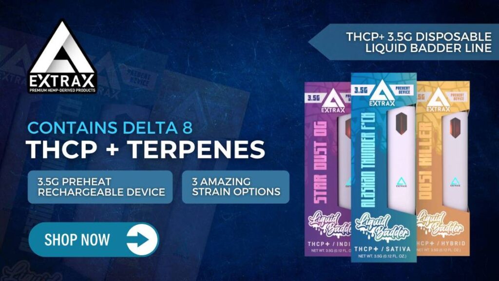 Best Delta-8 Disposables delta extrax thcp 3.5g disposable liquid badder line